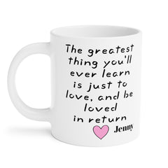 The greatest thing you'll ever learn is just to love | Moulin Rouge Movie Quote,Valentine Gift,Anniversary Gift,Boyfriend Gift,Husband Gift