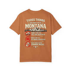 Montana Graphic T-Shirt — "Three Things You Don’t Do in Montana"