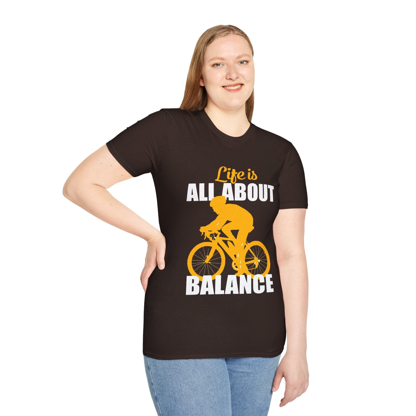 Life Is All About Balance Unisex Softstyle T-Shirt  For the Cyclist in Your Life, Biking Bicycling Exercise Motivation Just Do It