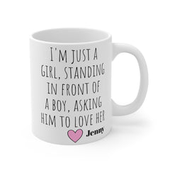I'm just a girl, standing in front of a boy Mug, Notting Hill Movie Quote, Boyfriend Gift, Husband Gift, Gift For Him, Personalized Gift
