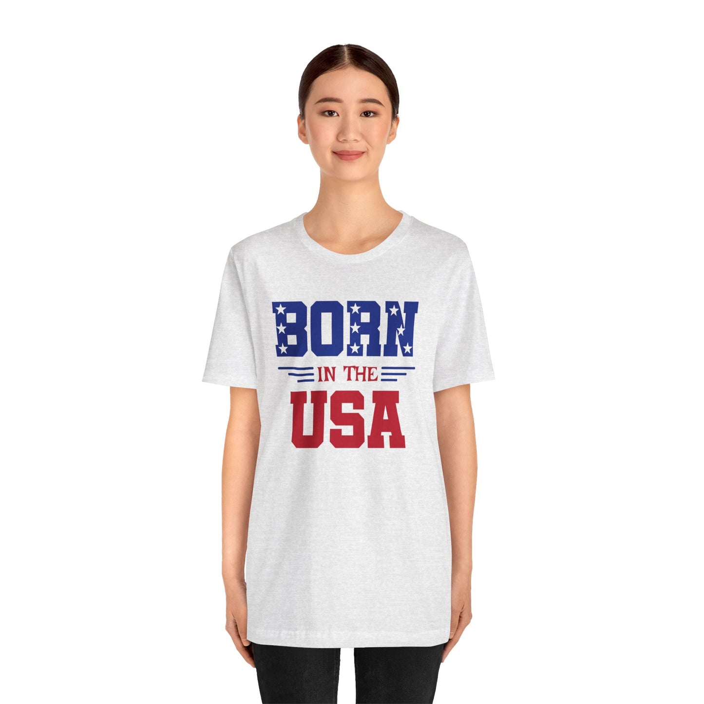 Born In The USA, Unisex Jersey Short Sleeve Tee