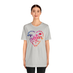 Will Always Be Connected Sisters Unisex Jersey Short Sleeve Tee