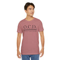 OCD Obsessive Canast Disorder - Graphic Unisex Tee