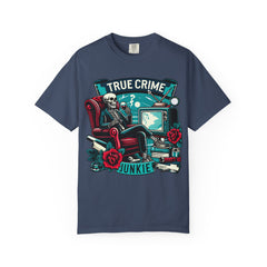 Ultimate True Crime Junkie - Graphic Comfort Colors Garment Dyed tee