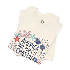 Coastal Fourth of July Tee – "America But Make It Coastal" Graphic T-Shirt