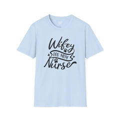 Nurse Humor - Unisex Softstyle T-Shirt | Nurse Awareness, Medical Apparel, Gift For Her, Dog Mom, Hospital Staff Gift, Registered Nurse