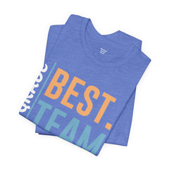 First Grade BEST TEAM EVER - Graphic Unisex Jersey Tee