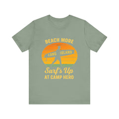 Camp Hero Beach Vibes Unisex Tee - Surf's Up Long Island | Summer Shirt