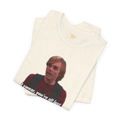 Funny Hob-Knockers Wade Collins Quote Tee