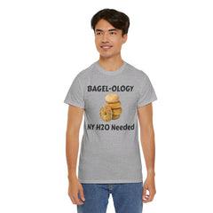 BAGEL -OLOGY NY H20 Needed - Unisex Heavy Cotton Tee