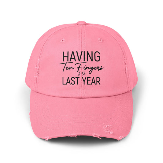 Having 10 Fingers Is So Last Year, Limb Loss Awareness Cap