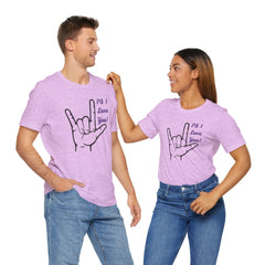 PS I LOVE YOU - Unisex Jersey Short Sleeve Tee