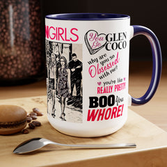 Mean Girls Movie Quote Coffee Mug