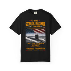 USS George C. Marshall SSBN-654 Submarine T-Shirt — "Don't Fight the Problem, Decide It" Patriotic Navy Tee