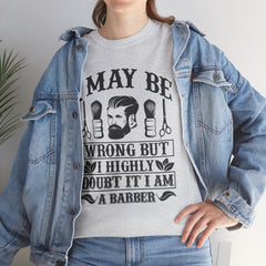 Humorous Barber Tee, Funny Barber Gifts, Unisex Cotton Shirt, Barber Appreciation, Father's Day Gift Tee, Hair Stylist T-Shirt