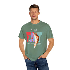 Stay Fat Lazy and Happy Cat - Graphic Unisex Garment-Dyed T-shirt