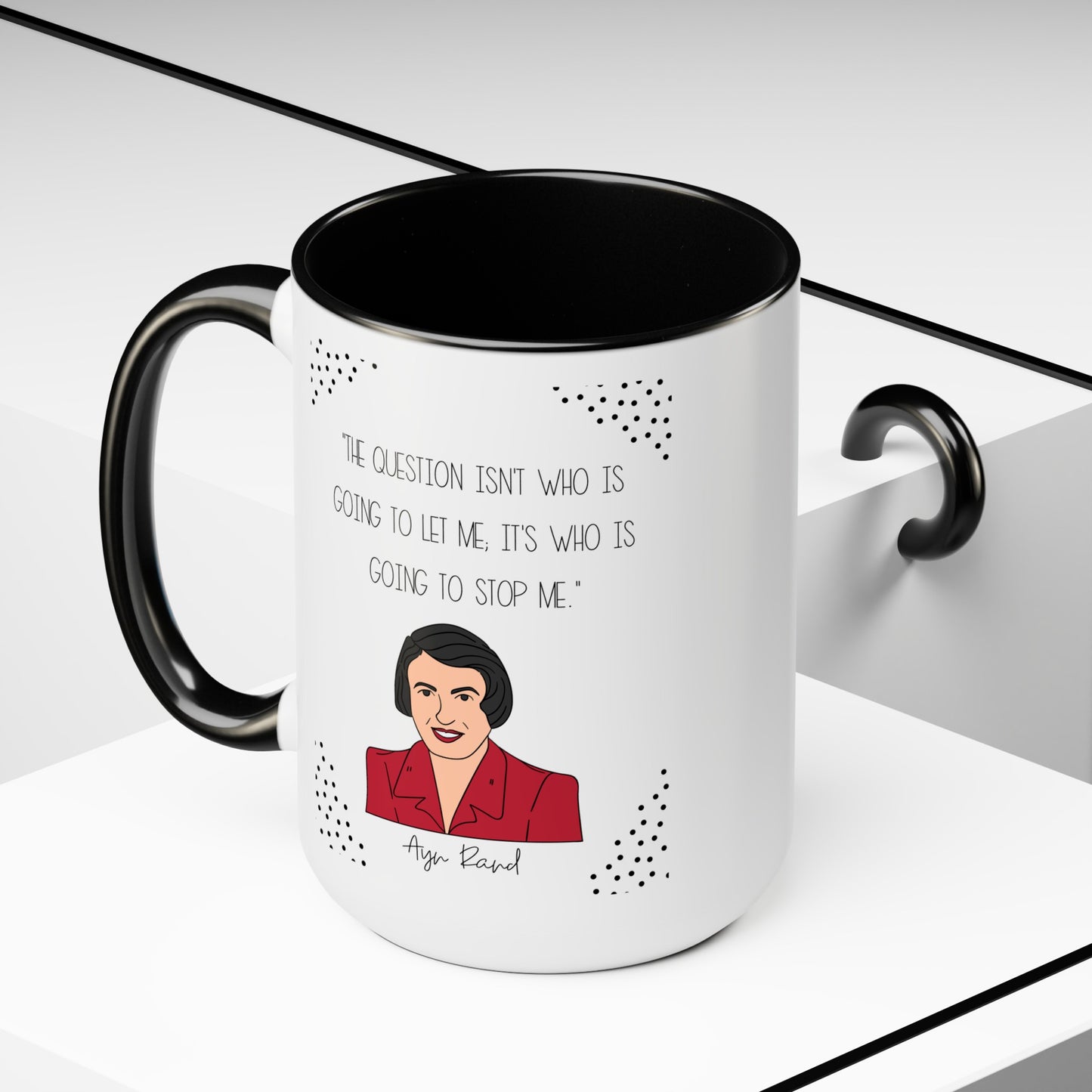 Ayn Rand Quote Mug,Famous Author Mug,inspirational mug,Woman literary gift,history buff cup,teacher mug idea,Gift for reader,famous quote