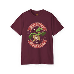 In My Defense It Was A Full Moon Witch  - Unisex Ultra Cotton Teeeat / Party Wear