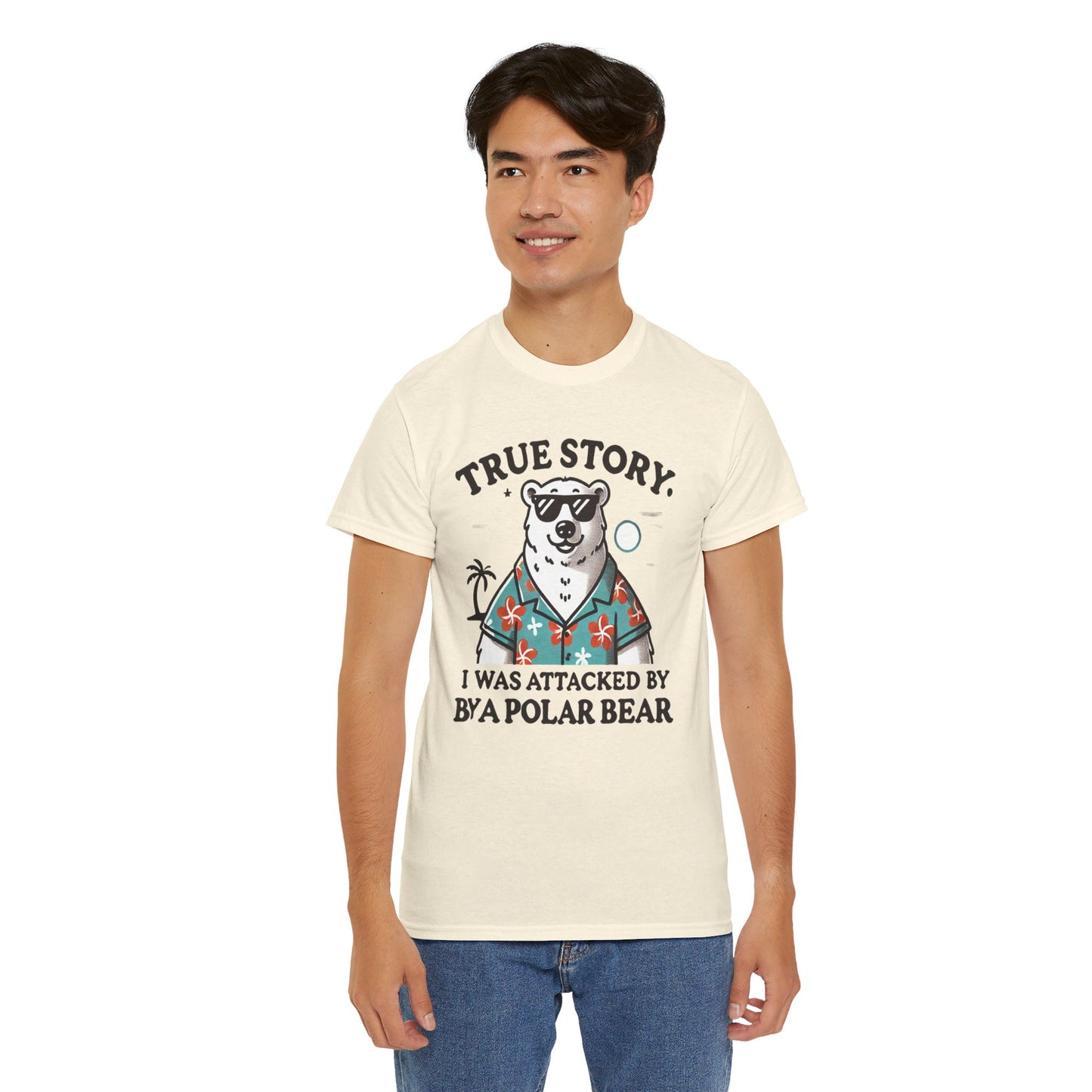 True Story I Was Attacked By A Polar Bear - Unisex Garment-Dyed T-shirt