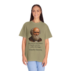 Darwin Coffee Funny T-Shirt — "Survival of the Fittest? I Barely Survive Coffee Shortages."