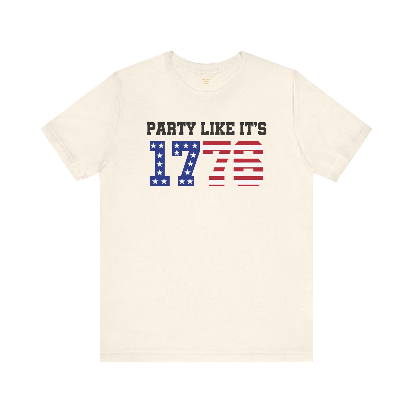 Party Like Its 1776, Graphic Unisex Jersey Short Sleeve Tee