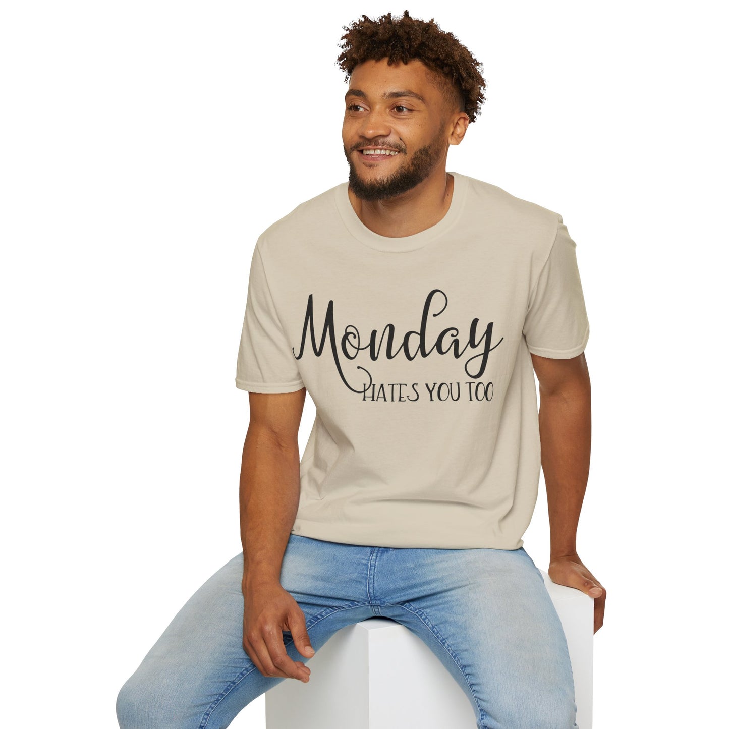 Monday Hates You Too Soft Style T Shirt