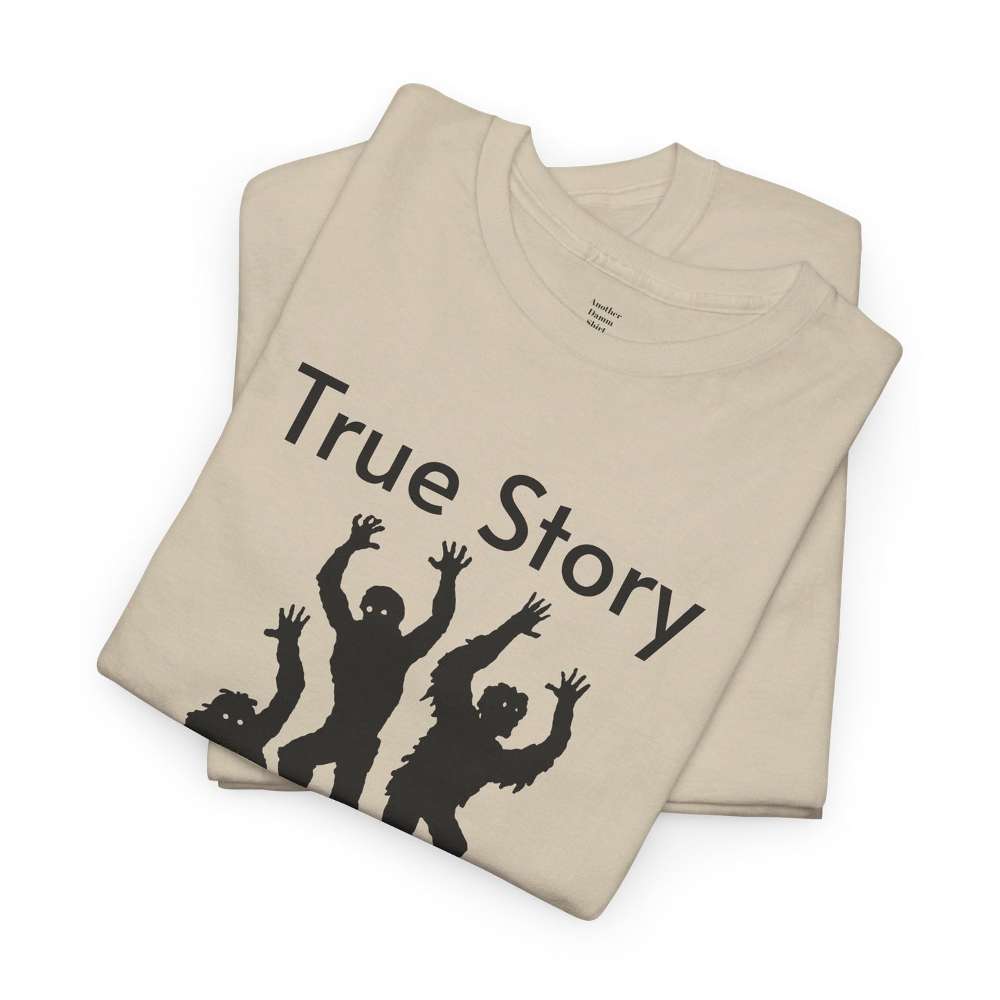 True Story Zombie Attack! - Unisex T Shirt