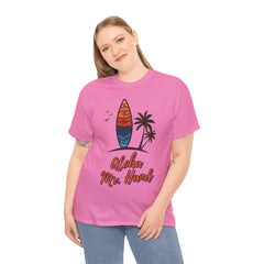 Aloha Mr. Hand Fast Times At Ridgemont High Shirt - Unisex Jersey Short Sleeve Tee