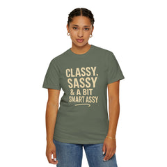 Classy Sassy T-shirt, Unisex Casual Top, Statement Tee, Gift for Her, Fashion Apparel, Birthday Humor Shirt