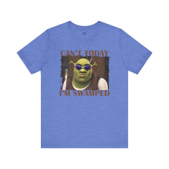 Shrek quote tee,green ogre gift,swamp joke shirt,Shrek fan gift,pop culture tee,animated film gift,Shrek merchandise,comedy film shirt.