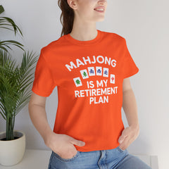 Mahjong Retirement Plan Tee, Fun Unisex T-Shirt for Game Lovers, Perfect Gift for Retirees, Mahjong Enthusiasts, Casual Wear