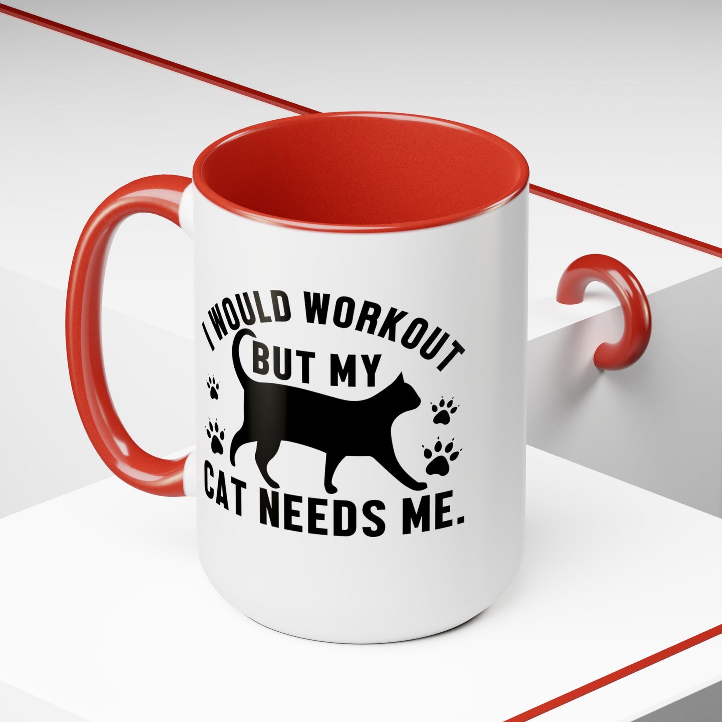 I Would Workout But My Cat Needs Me Graphic Cat Mug