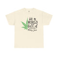 Don't Be A Karen Be A Mary Jane  - Unisex Heavy Cotton Tee