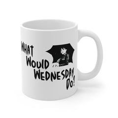 Wednesday Addams - Ceramic Mugs (11oz\15oz\20oz) | Pop Culture | Addams Family | Fan Gift | Gift For Her | Gothic Style Mug | Creepy Comedy