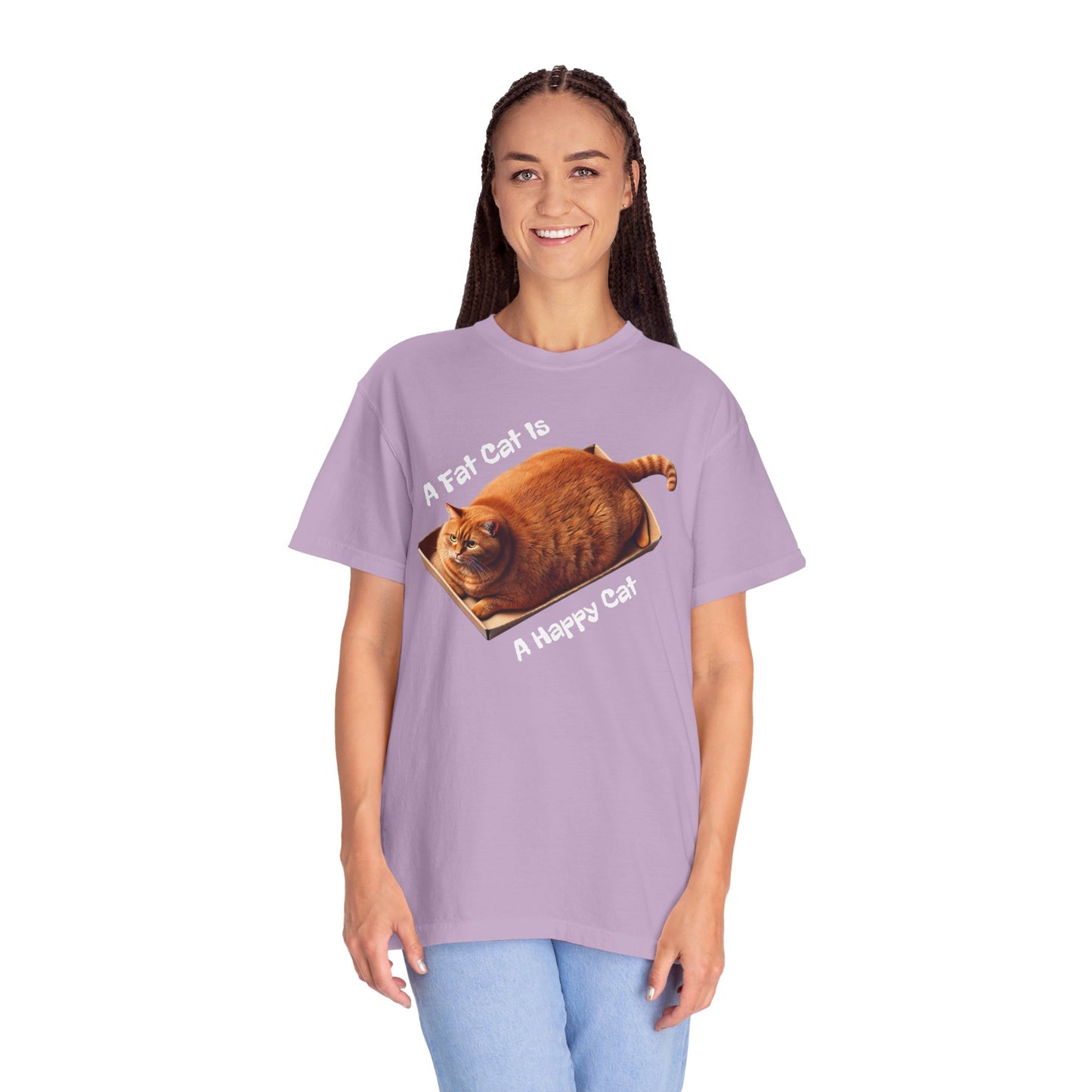 A Fat Cat Is A Happy Cat - Graphic Unisex Garment-Dyed T-shirt