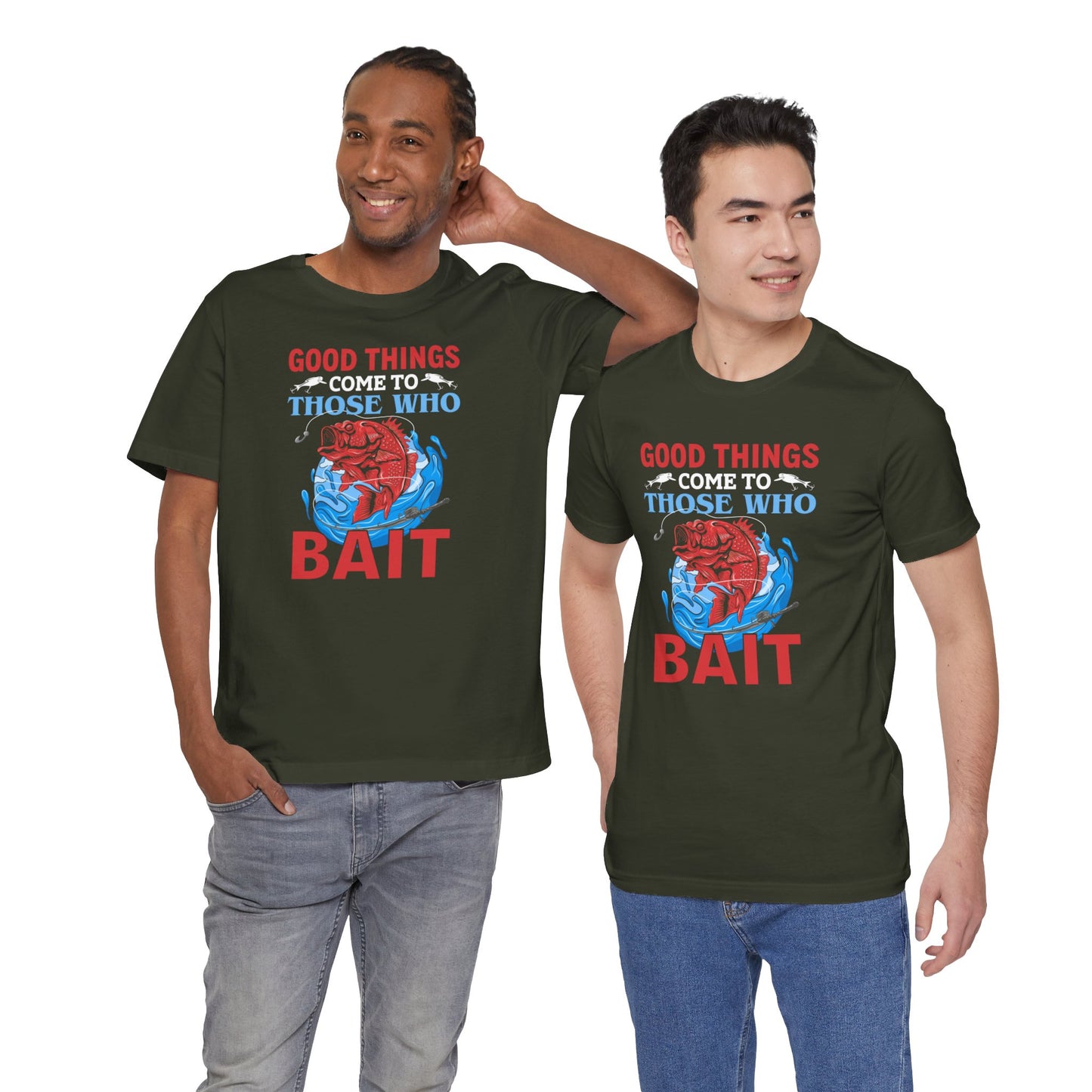 Good Things Come To Those Who Bait Unisex Softstyle T-Shirt