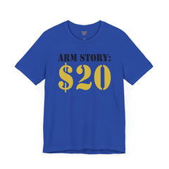 Arm Amputee Funny Quote - Unisex Short Sleeve Tee,Amputee Humor,Gift For Him,Gift For Her,Limb Awareness,Unique Amputee Gift,Ice Breaker