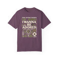 I Wanna Be Adored Stone Roses  - Graphic Comfort Colors Garment Dyed Shirt