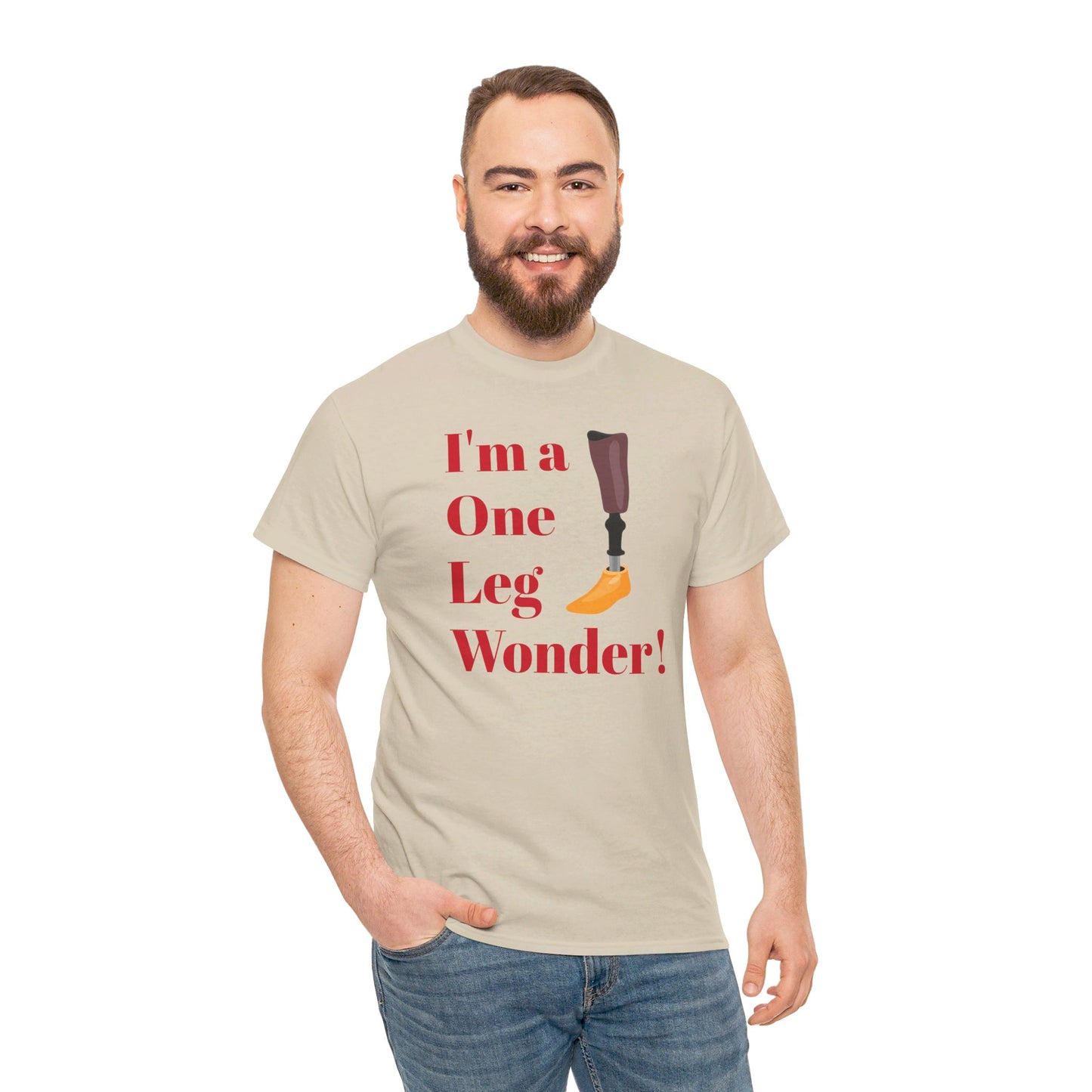 I'm A One Leg Wonder - Unisex Garment-Dyed T-shirt