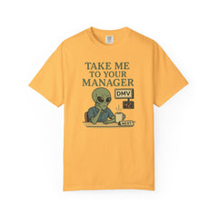 Humorous Alien Manager T-Shirt, Funny Graphic Tee, Unisex Casual Wear, Gift for Work, Quirky T-Shirt, DMV Humor Shirt