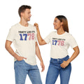 Party Like Its 1776, Graphic Unisex Jersey Short Sleeve Tee