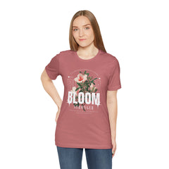 Bloom Stronger Unisex Jersey Tee - Positive Vibes Floral Design