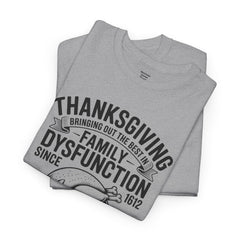Thanksgiving Family Dysfunction Tee, Unisex Cotton T-Shirt, Funny Holiday Shirt, Family Gathering Wear, Thanksgiving Humor Apparel