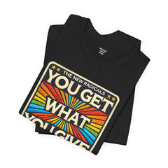 You Get What You Give, The New Radicals - Graphic Unisex Jersey Short Sleeve Tee