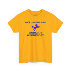 CHC Elementary School WELLNESS and WORKOUT WEDNESDAY - Unisex Heavy Cotton T-Shirt