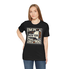 I'm In A New York State Of Mind - Graphic Unisex Jersey Short Sleeve Tee