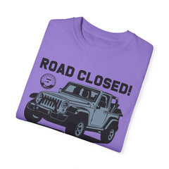 Unisex Jeep Adventure T-Shirt – Road Closed! Let's Find Out Why?