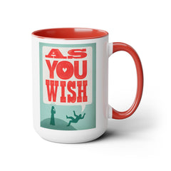 The Princess Bride As You Wish Mug