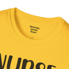 Nurse Life - Unisex Softstyle T-Shirt | Nurse Awareness,Medical Wear,Gift For Him,Scrubs Lover, RN, Hospital Staff Gift,Gift For Her