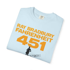 Fahrenheit 451 Graphic T-shirt, Unisex Book Lover Tee, Literary Gift, Reading Enthusiast Apparel, Ray Bradbury Merch, Cozy Casual Wear